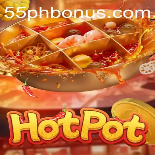 Unveiling the Thrills of Hotpot: The Game for 55ph Enthusiasts