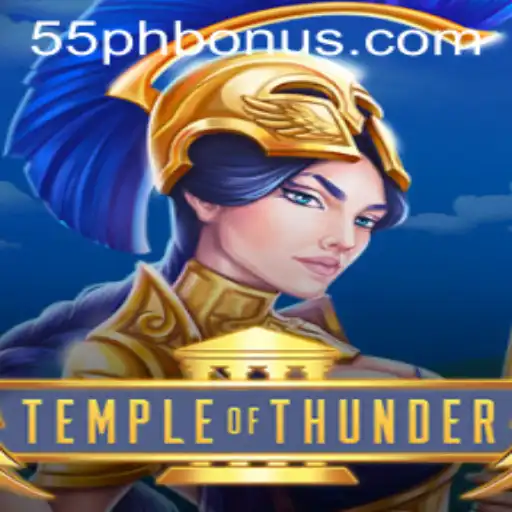 Exploring the Thrilling World of 'Temple of Thunder' and Mastering the '55ph' Quest
